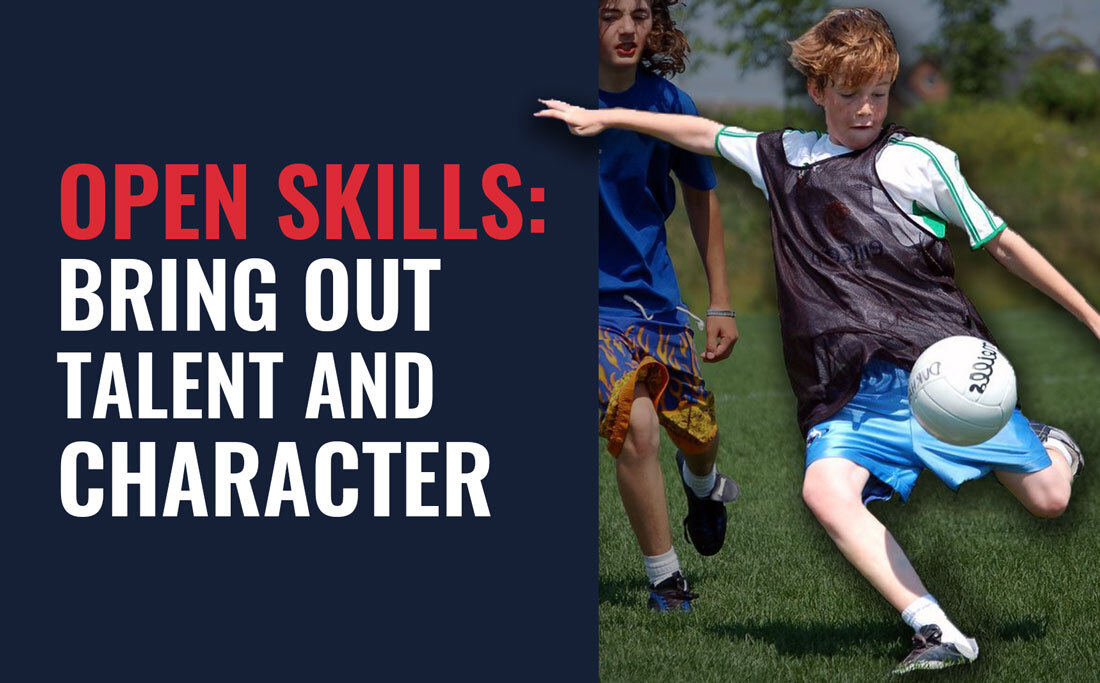 Open skills: talent and character development